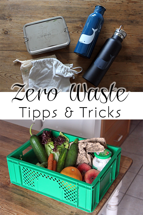 Zero Waste Tipps und Tricks